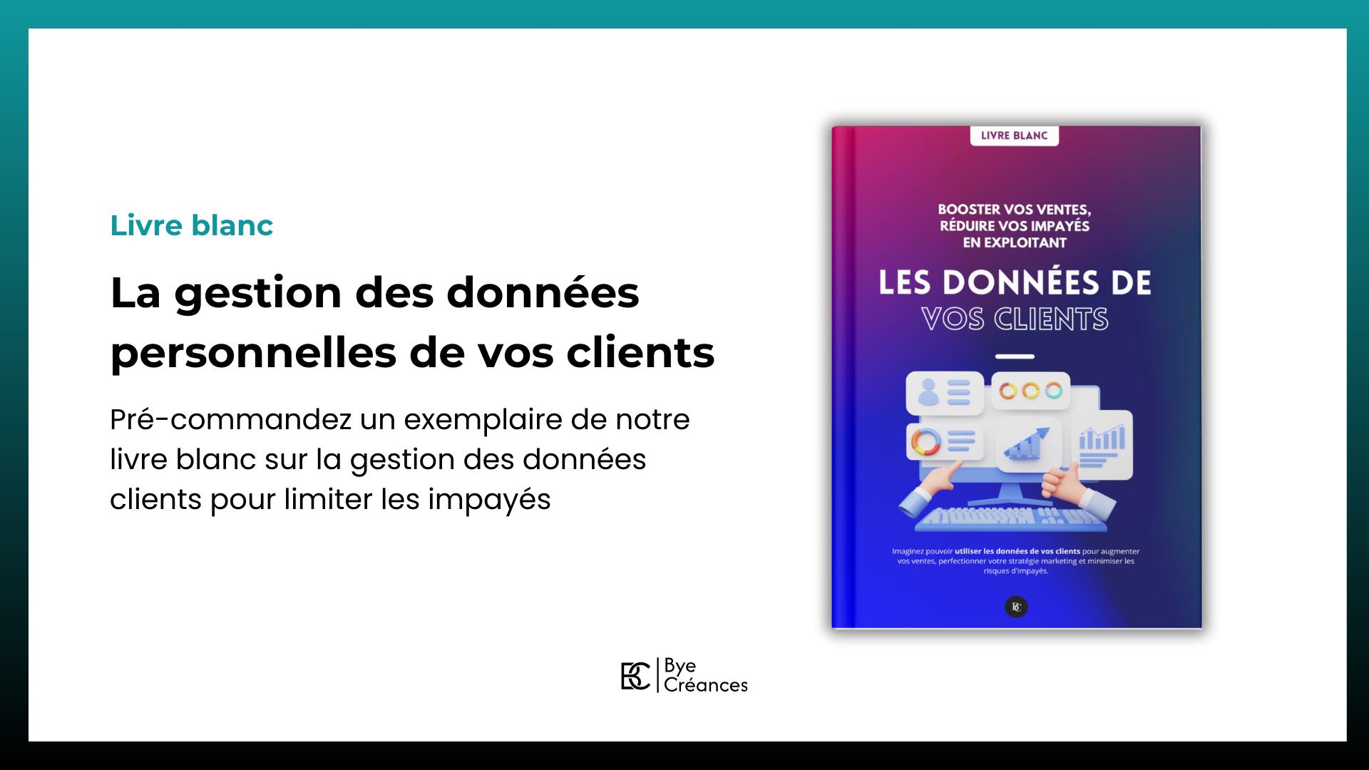 gérer les données clients